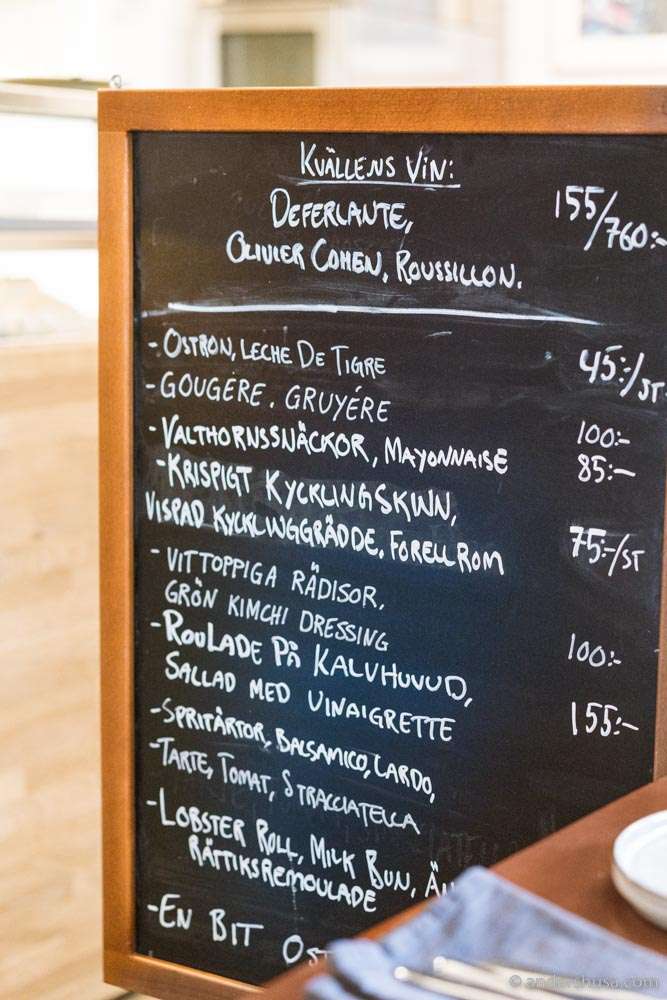 The chalkboard menu changes daily.